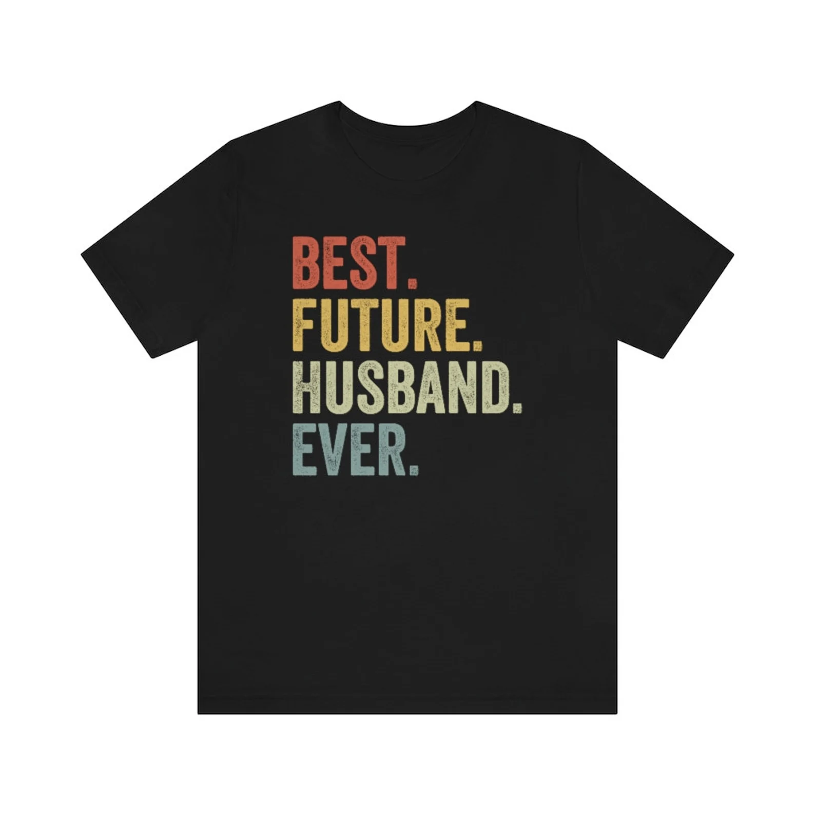Best Future Husband Ever T-Shirt