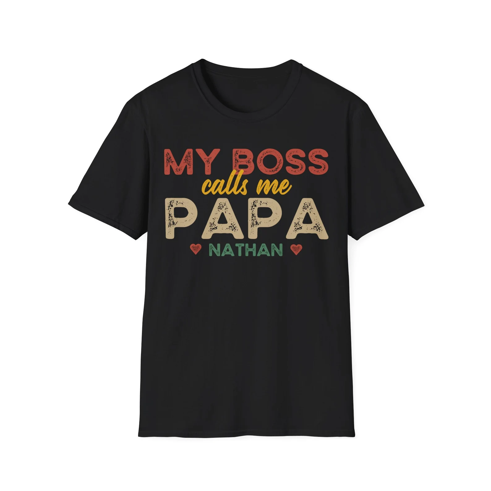 My Boss Calls Me Papa T-Shirts