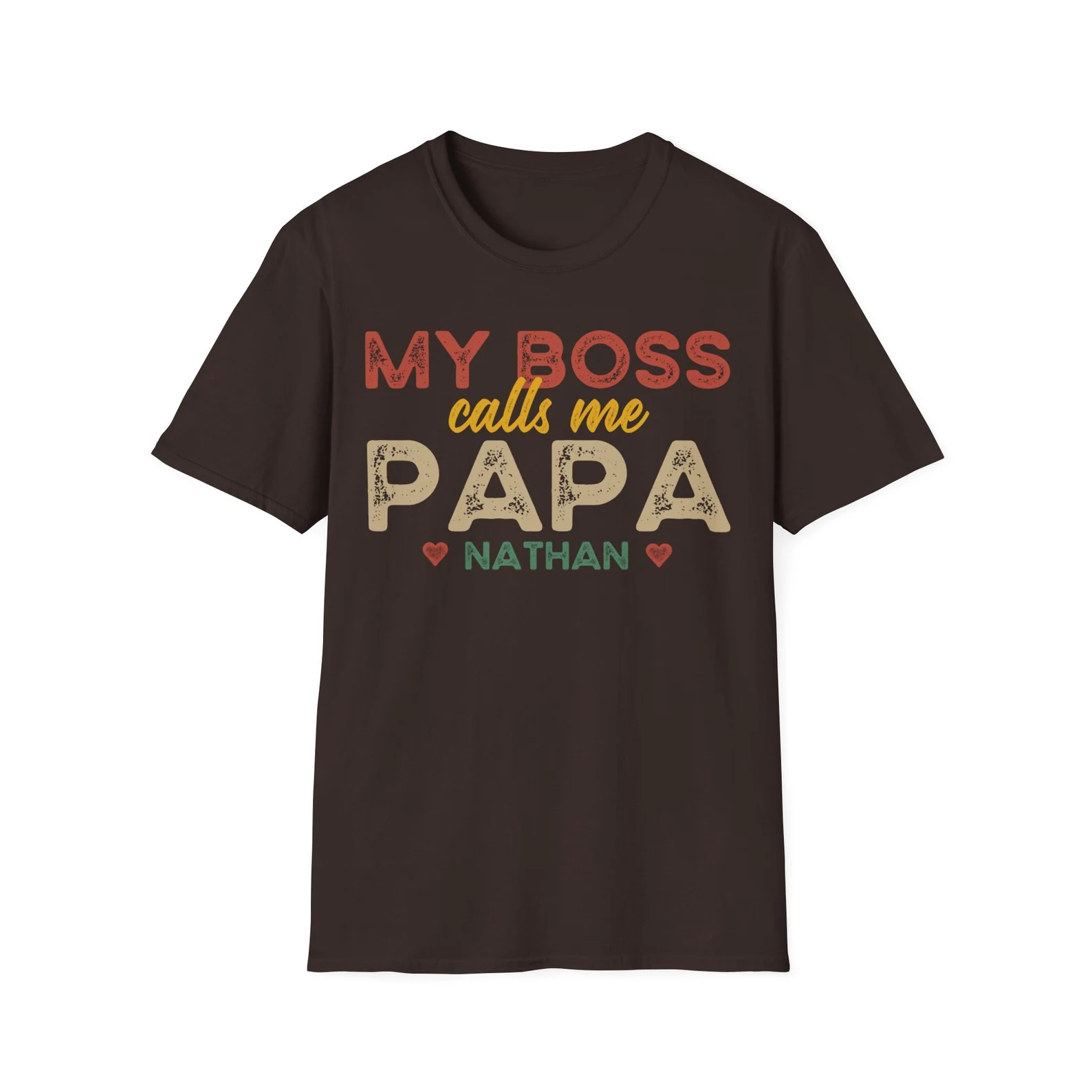 My Boss Calls Me Papa T-Shirts
