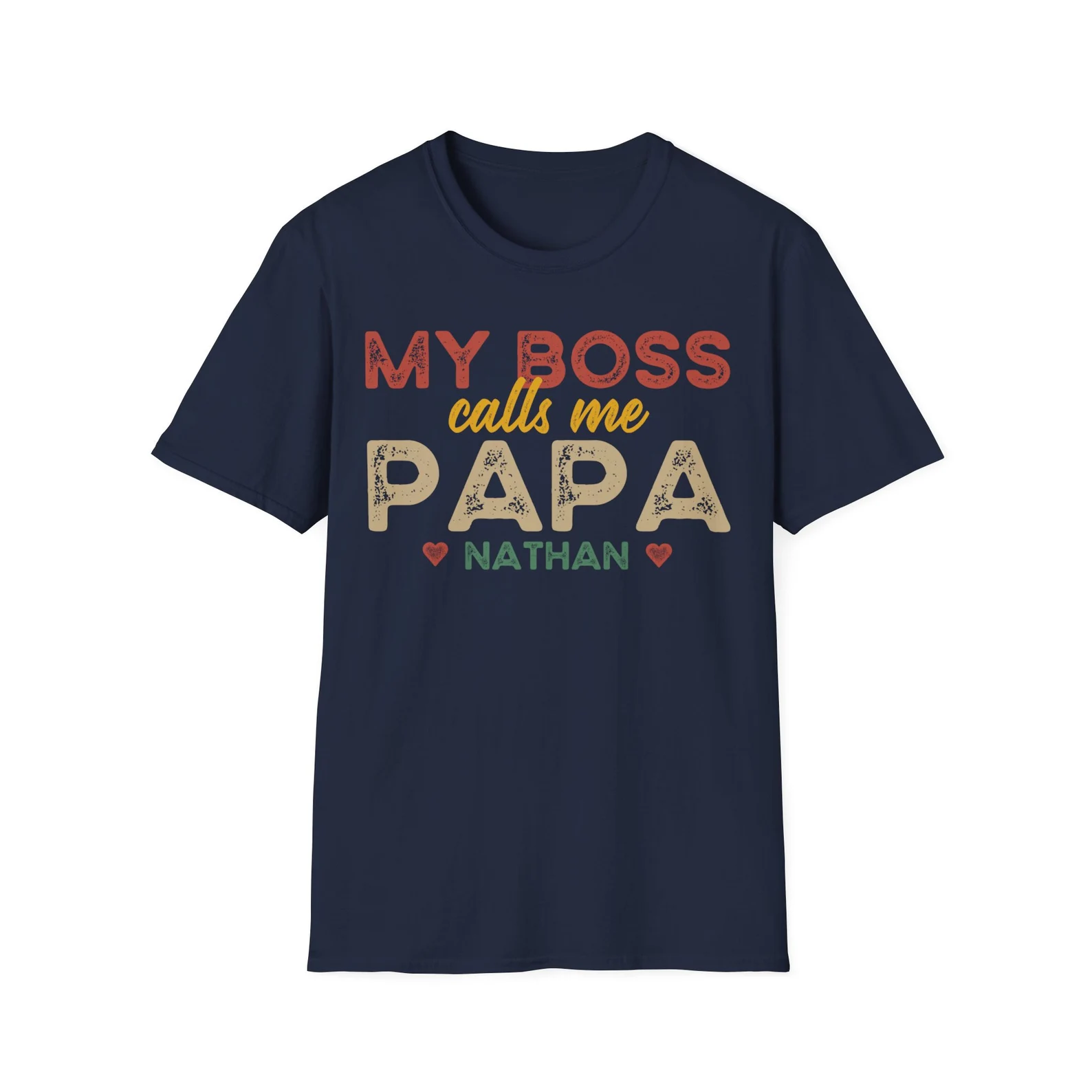 My Boss Calls Me Papa T-Shirts