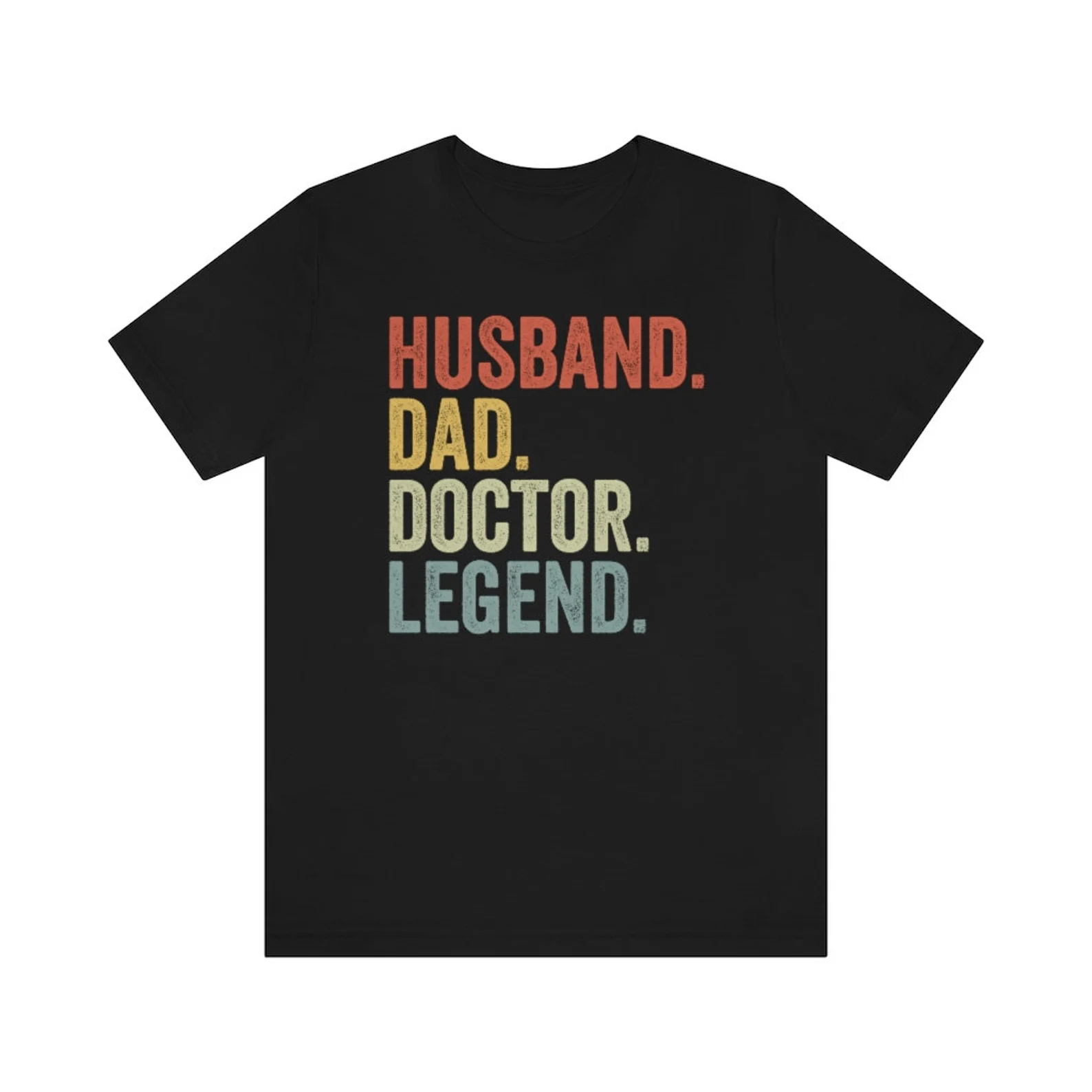 Husband Dad Doctor Legend T-Shirt