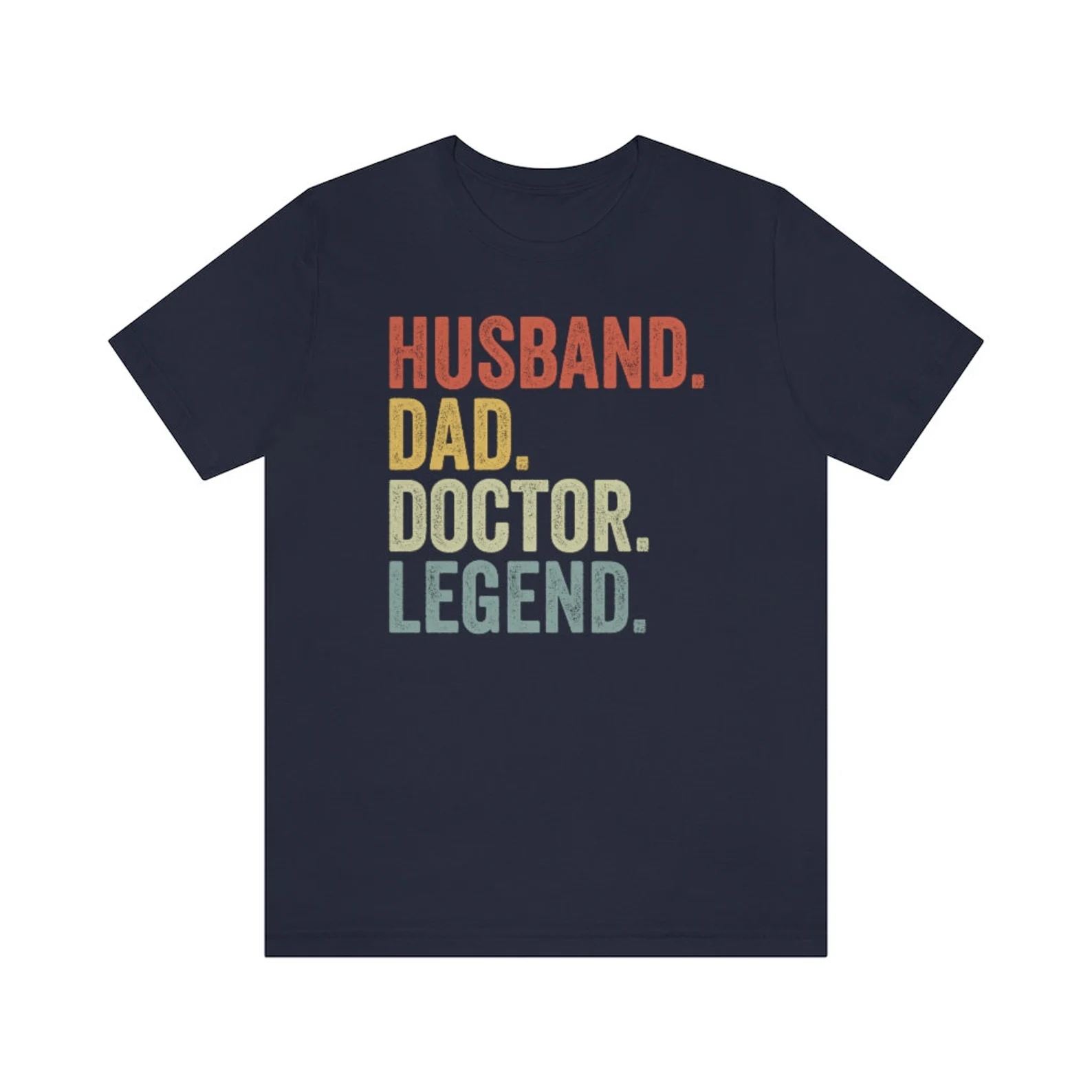 Husband Dad Doctor Legend T-Shirt