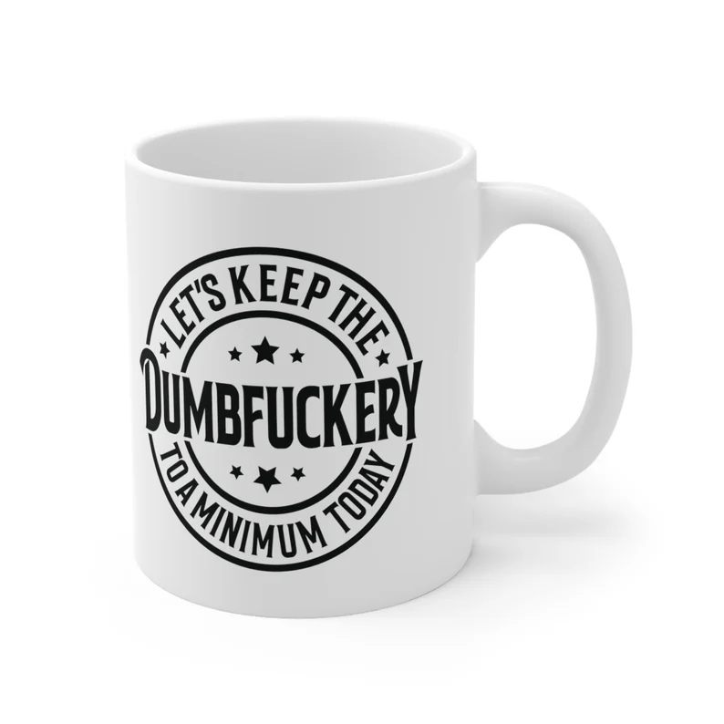 Funny Coffee Mug