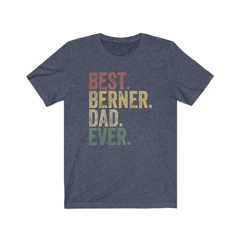 Bernese Mountain Dog, Berner Dad Shirt, Bernese Dog Owner Shirt, Funny Gift for Dog Lover, Retro Vintage Dog Dad Shirt