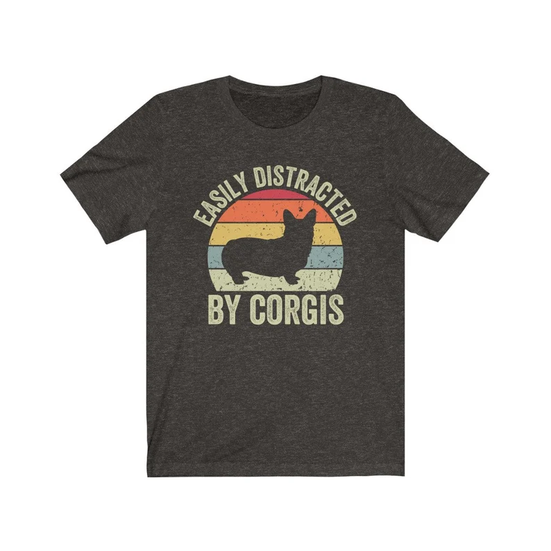 Corgi Shirt, Corgi Mom Shirt, Retro Corgi T-Shirt, Crazy Corgi Lady, Easily Distracted By Corgis