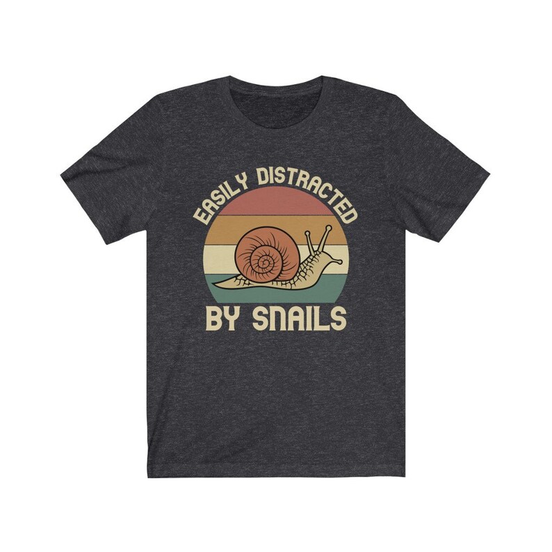 Snail Shirt, Easily Distracted by Snails, Funny Gift for Snail Lover, Retro Vintage Snail