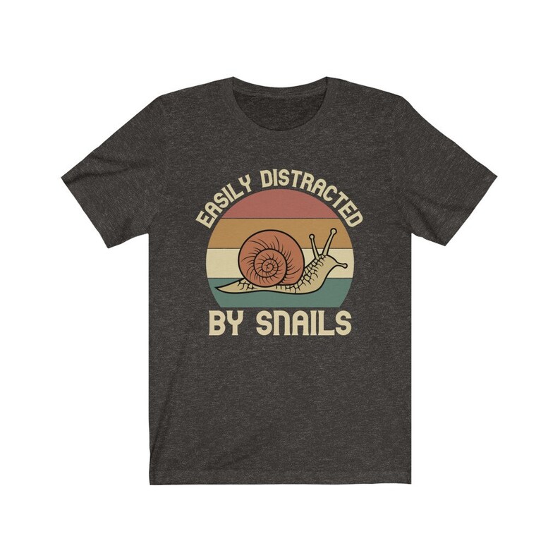 Snail Shirt, Easily Distracted by Snails, Funny Gift for Snail Lover, Retro Vintage Snail