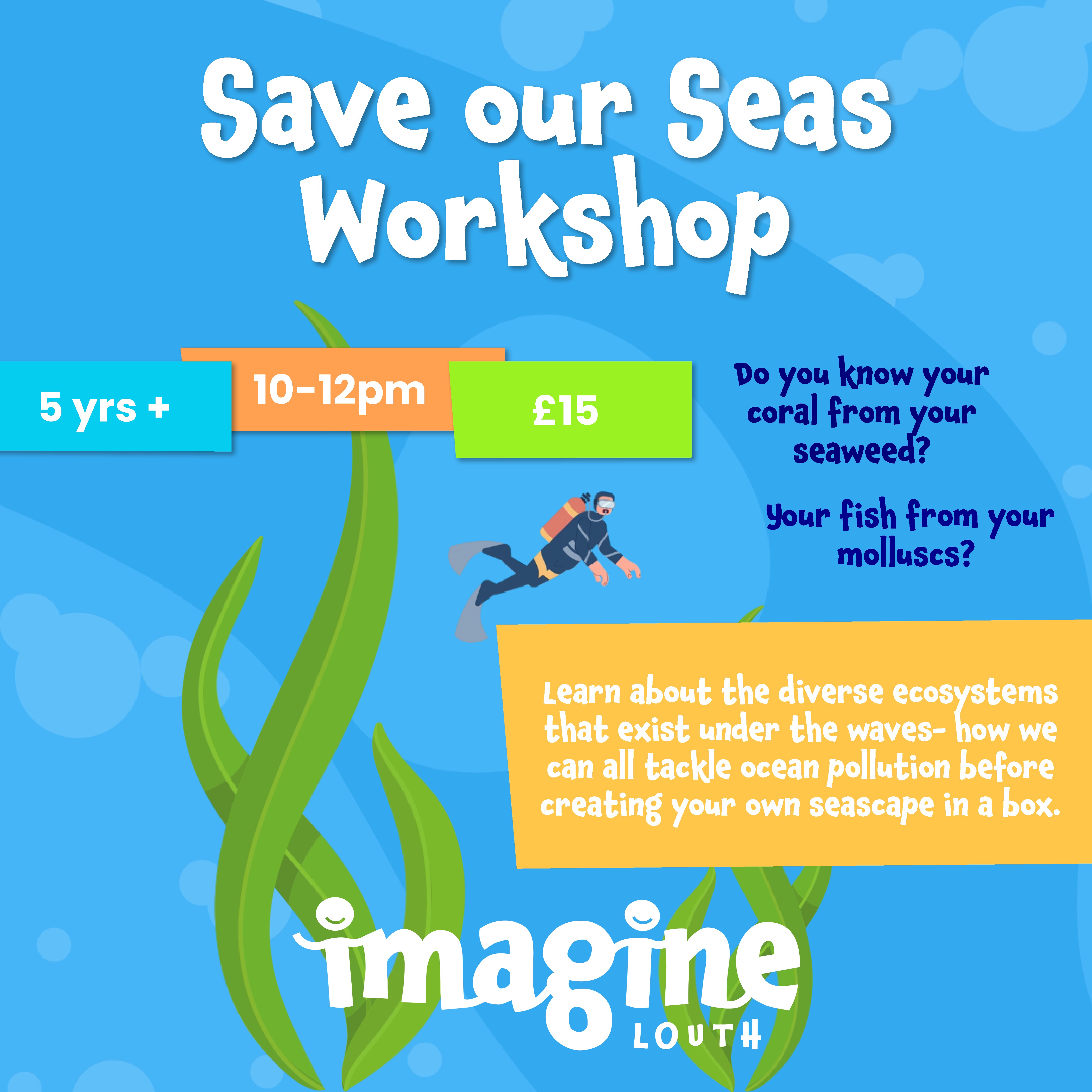 Save Our Seas Workshop