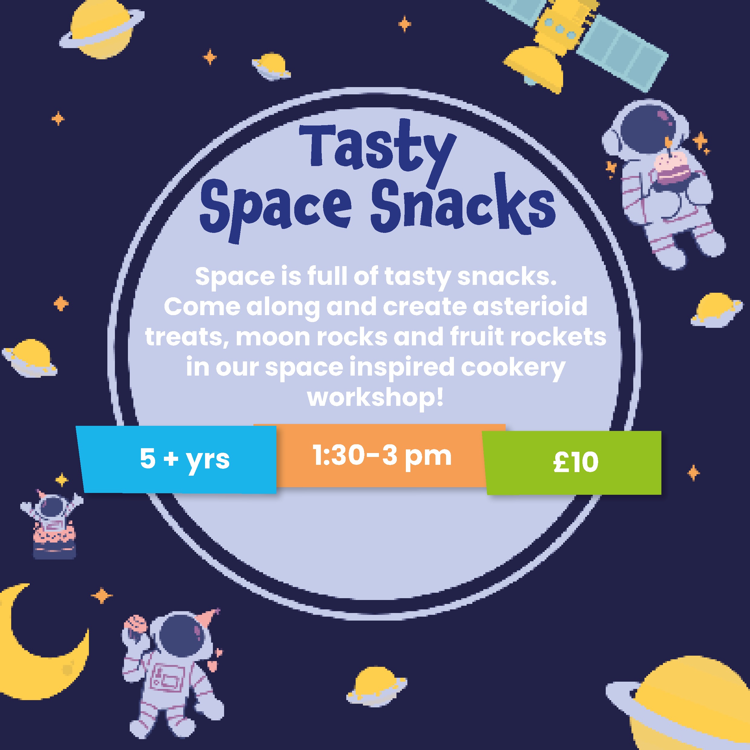 Tasty Space Snacks Class