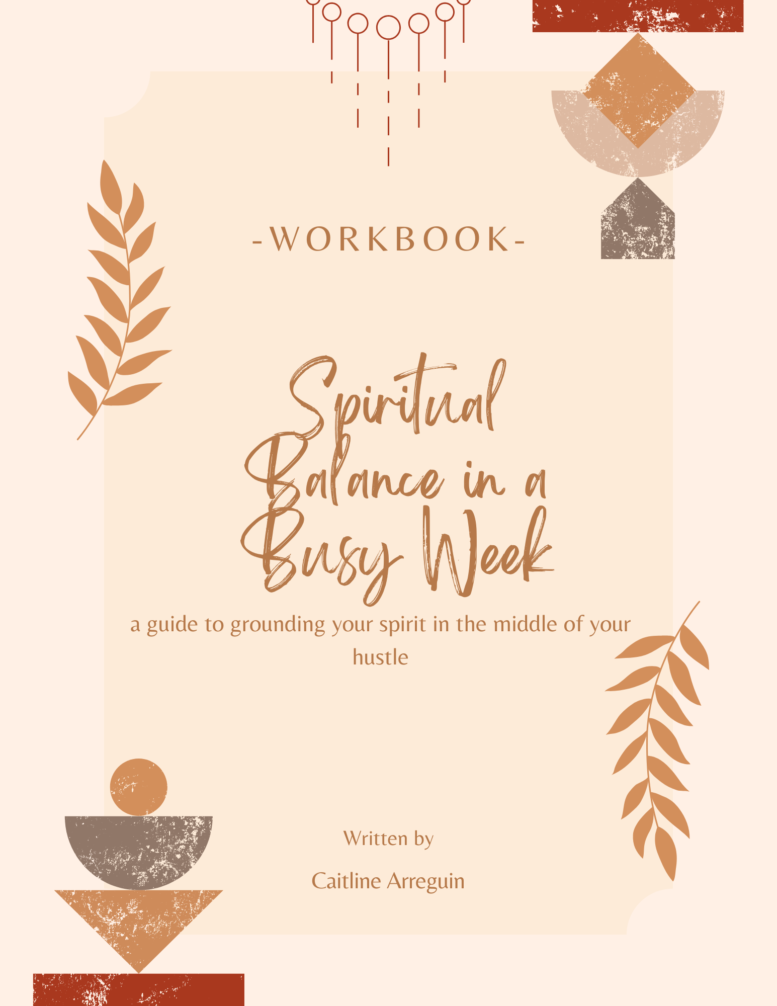 Spiritual Balance in a Busy Week Workbook