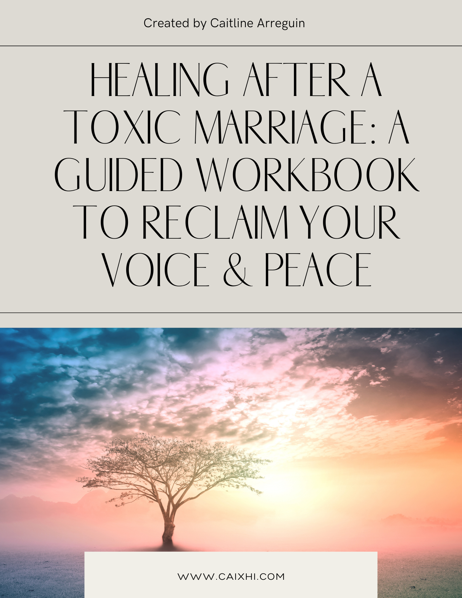 Healing After a Toxic Marriage: A Guided Workbook to Reclaim Your Voice & Peace