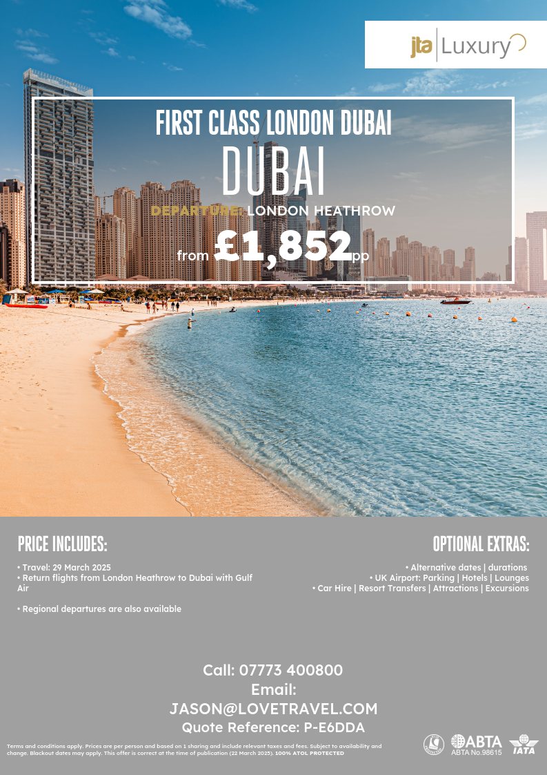 Experience Luxury in the Skies: London to Dubai in First Class