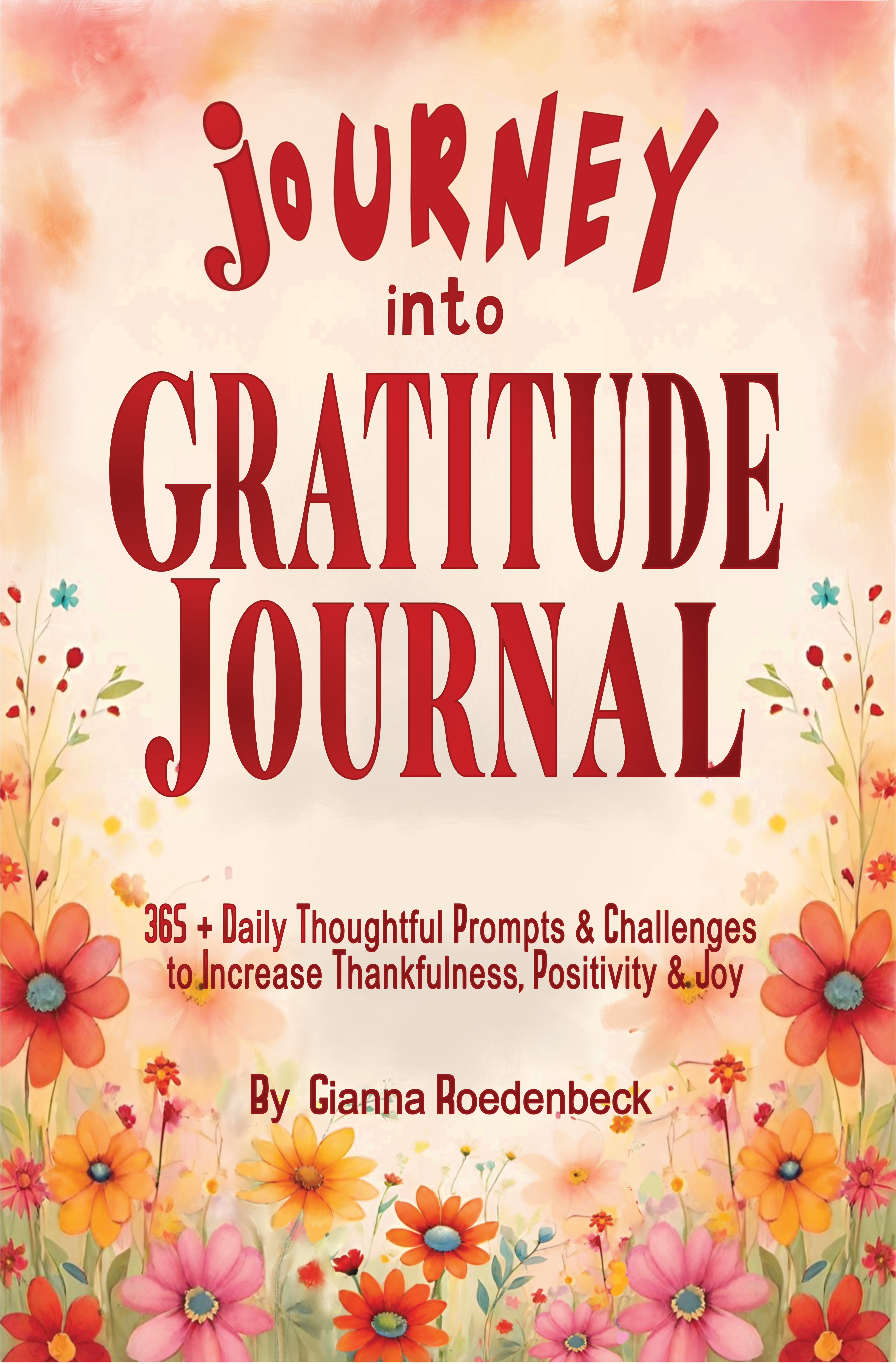 Journey into Gratitude Journal