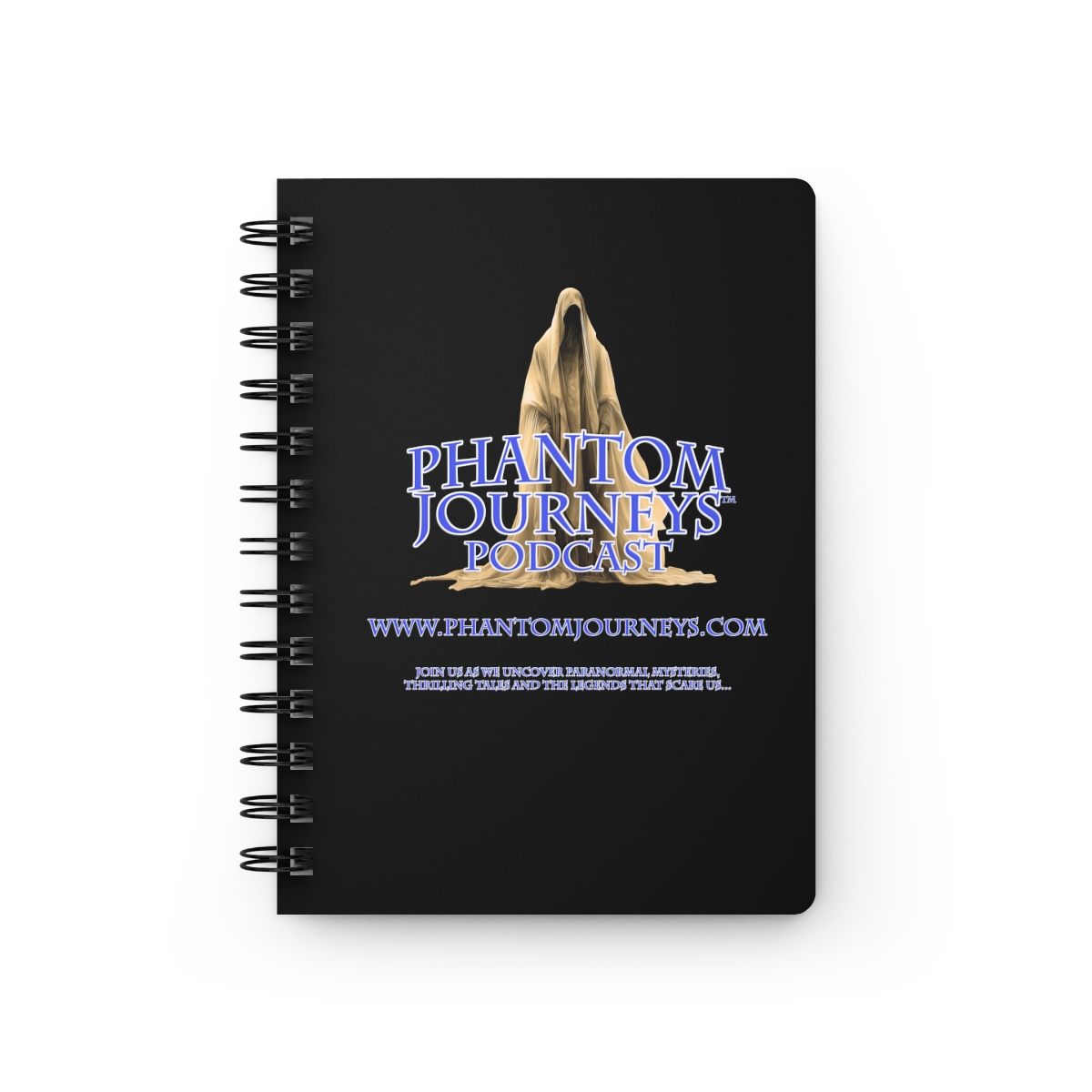 Phantom Journeys Podcast Notebook