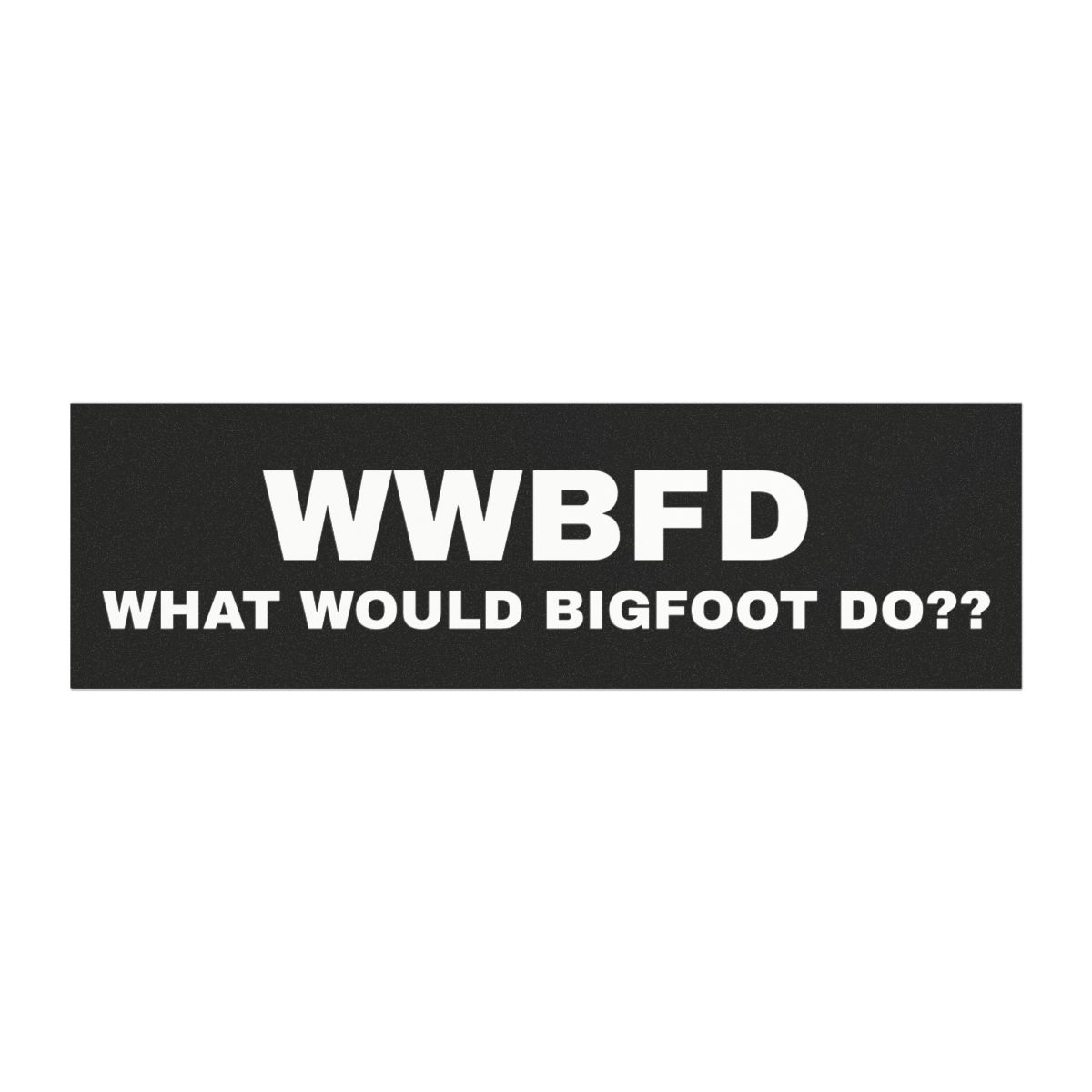 WWBFD?? CAR MAGNET