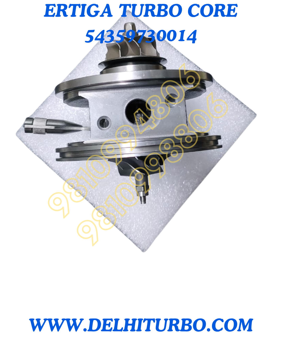 TURBO CORE FOR MARUTI SUZUKI ERTIGA 54359730014