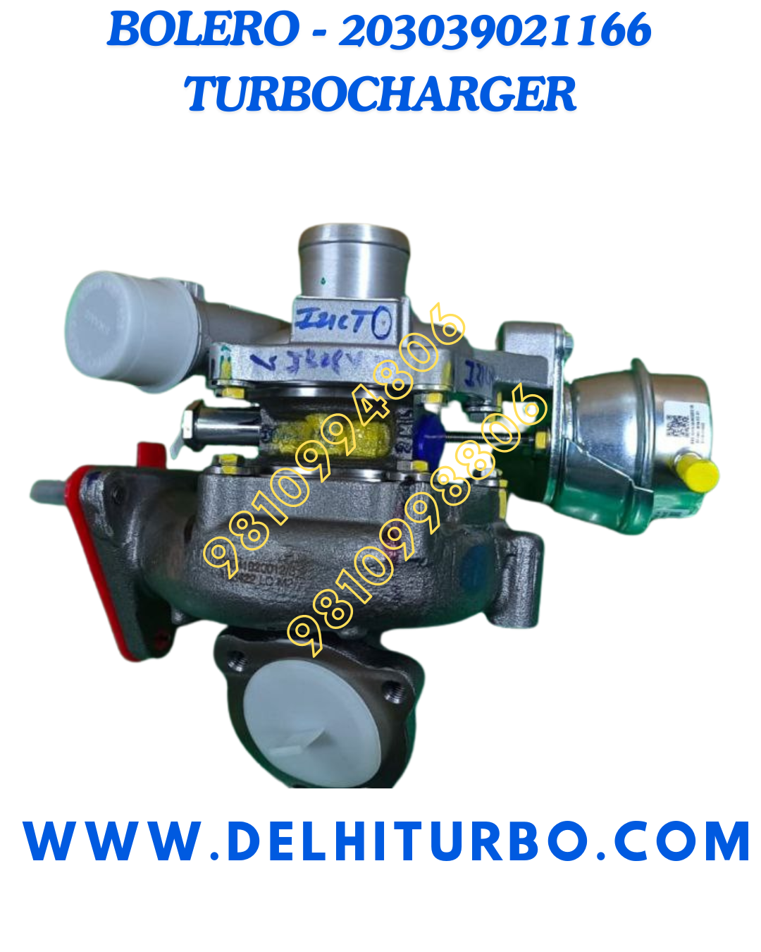 TURBOCHARGER FOR MAHINDRA BOLERO POWER PLUS 203039821166 TEL