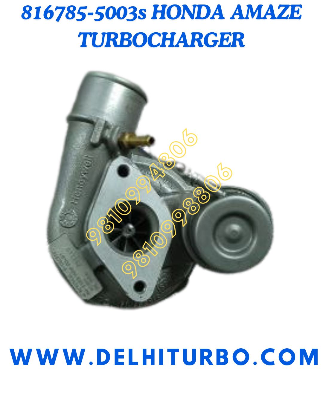 TURBOCHARGER FOR HONDA AMAZE/ MOBILIO/ BRV 816785-5003s