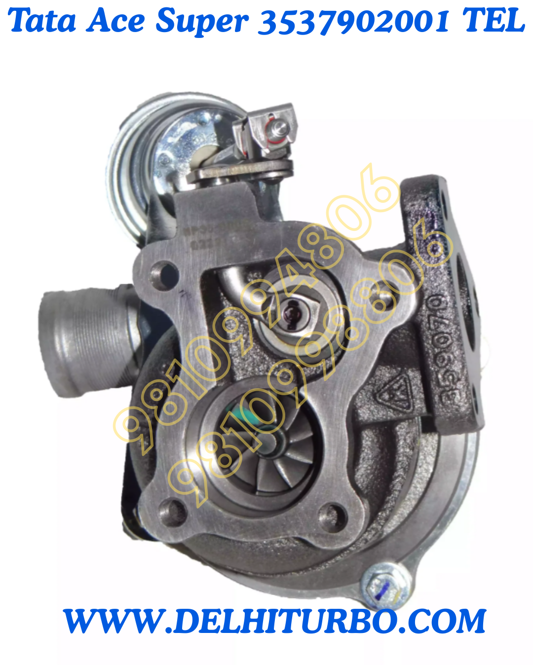 TURBOCHARGER FOR TATA ACE SUPER 3537902001 TEL