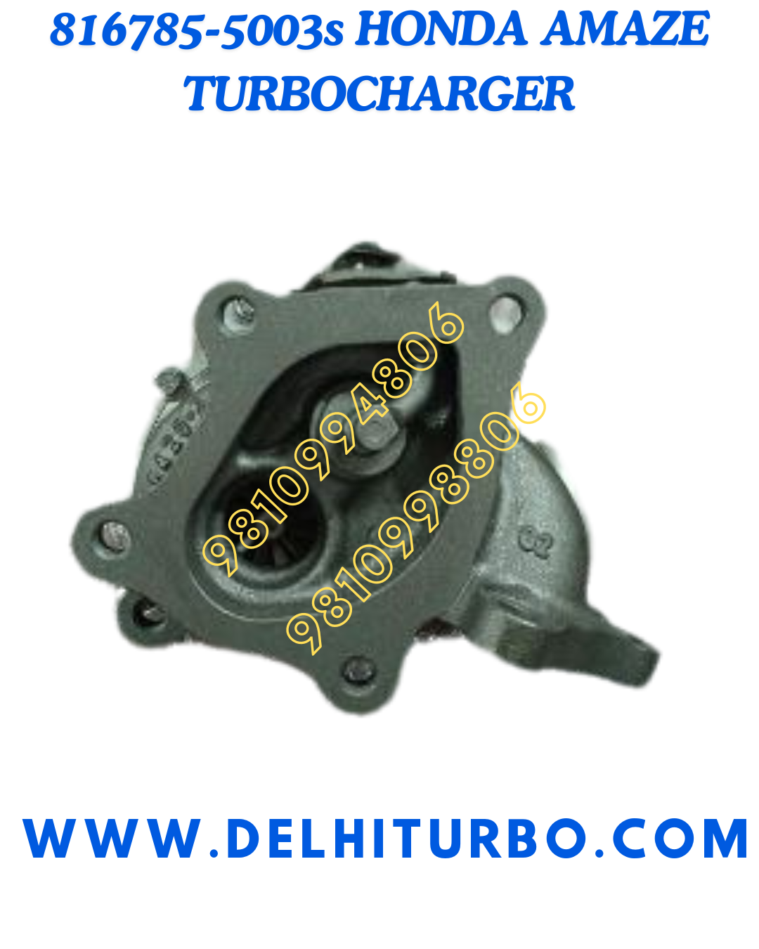 TURBOCHARGER FOR HONDA AMAZE/ MOBILIO/ BRV 816785-5003s