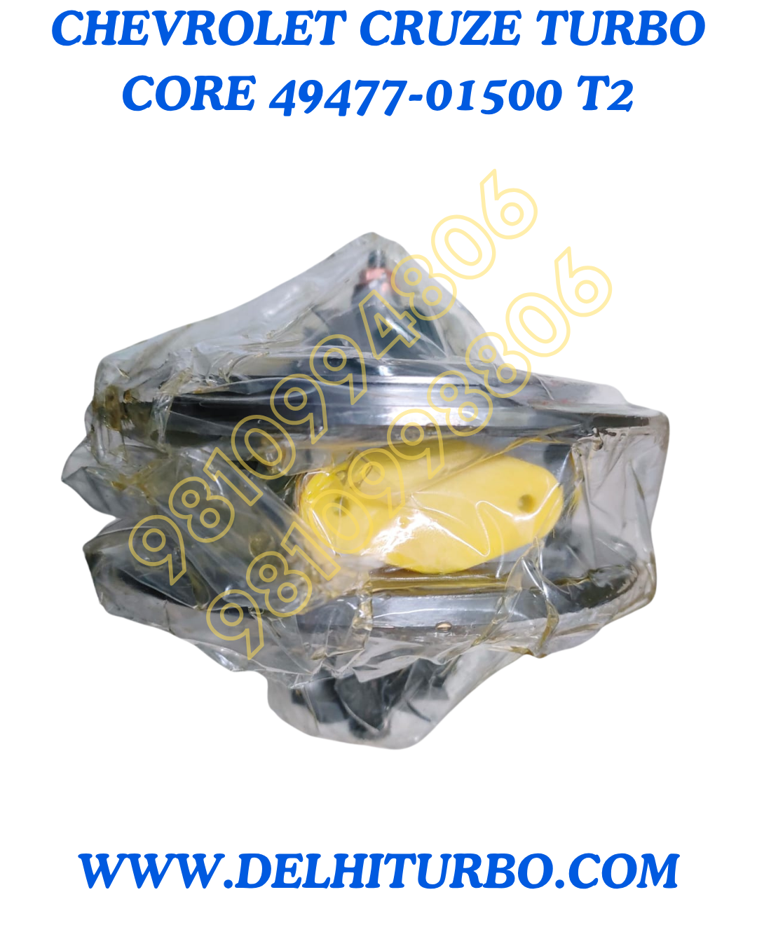 TURBO CORE FOR CHEVROLET CRUZE 49477-01500 T2