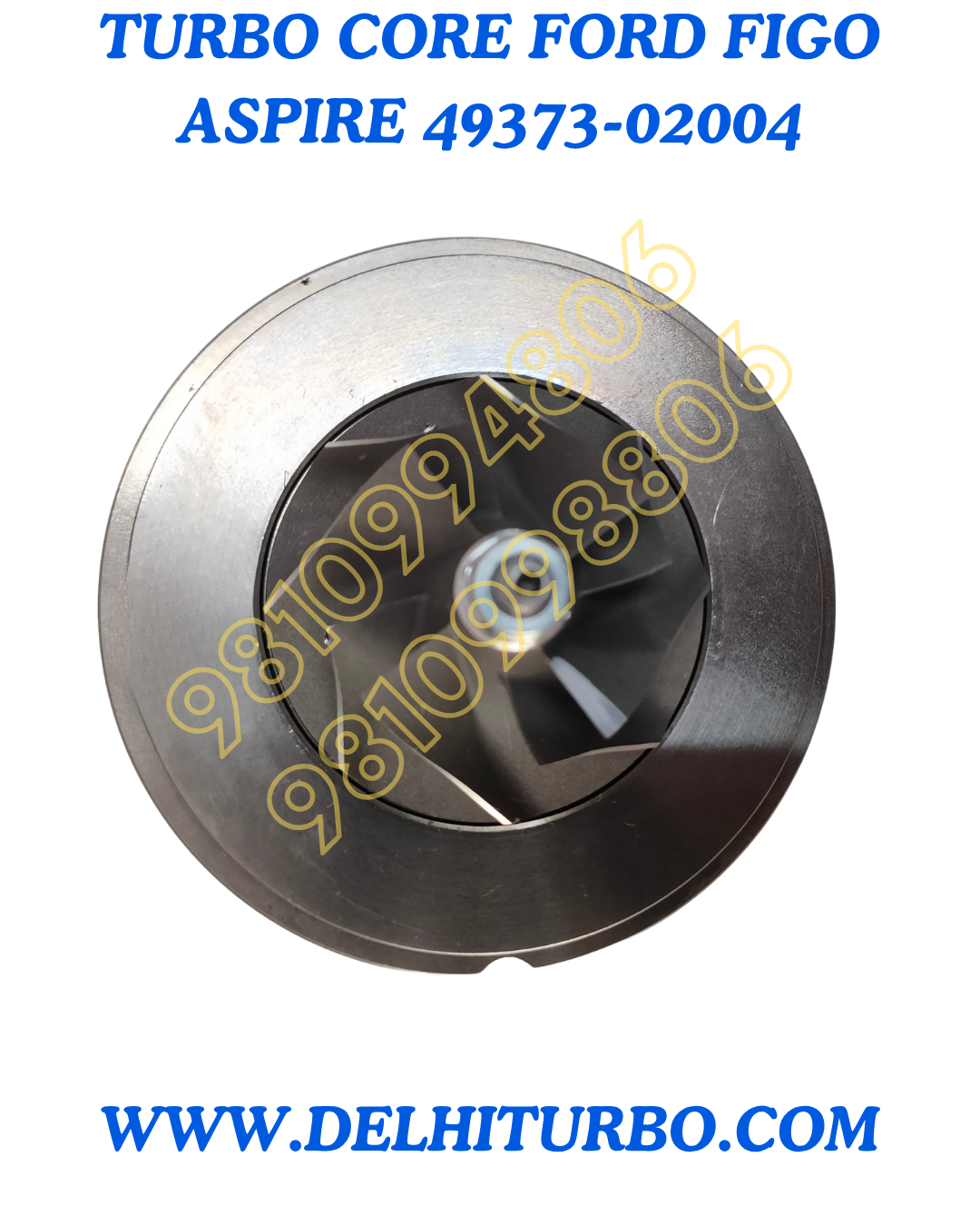 TURBO CORE FOR FORD FIGO ASPIRE MHI 49373-02004