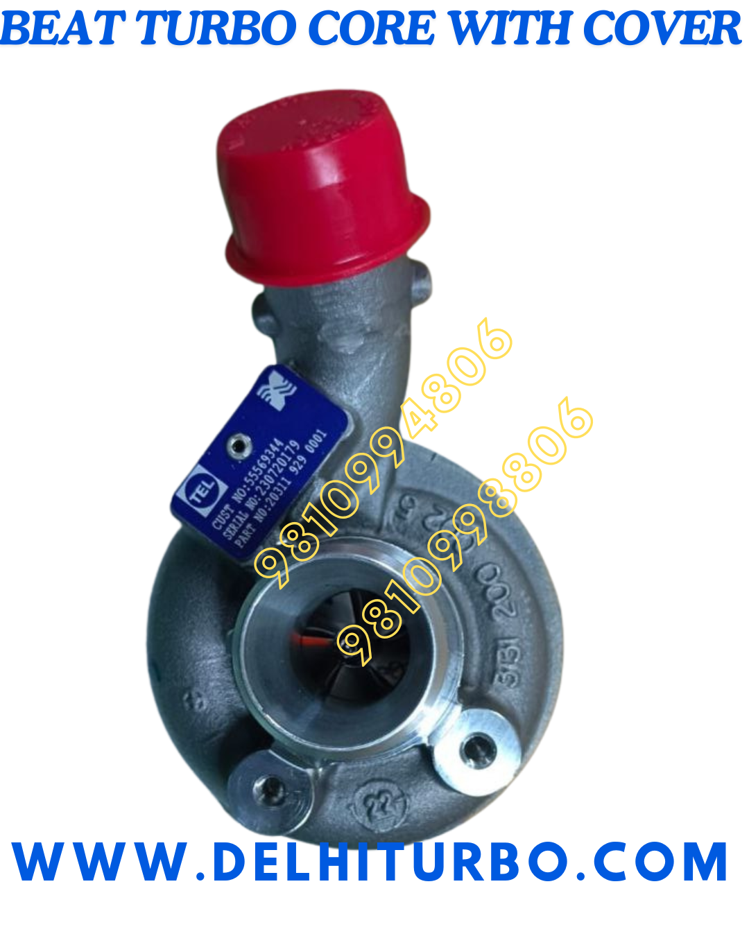TURBO CORE WITH COVER CHEVROLET BEAT 203119290001, 3133902002, 55569344