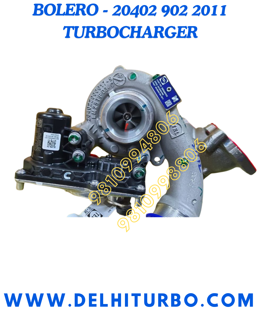 TURBOCHARGER MAHINDRA BOLERO BS6 204029822011 TEL