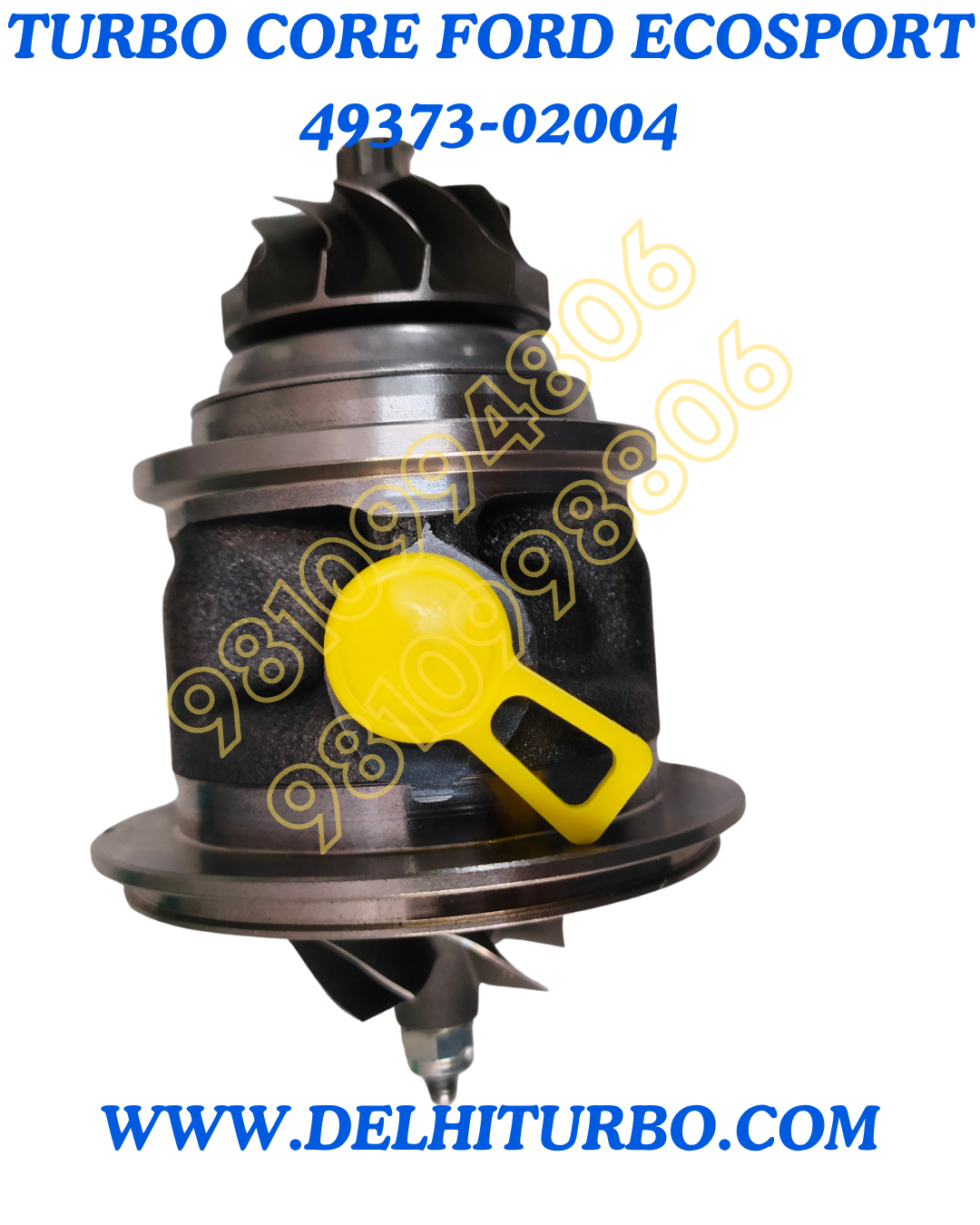 TURBO CORE FOR FORD ECOSPORT  1.5 DIESEL MHI 49373-02004 