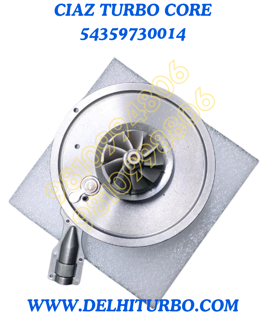TURBO CORE FOR MARUTI SUZUKI CIAZ 54359730014 
