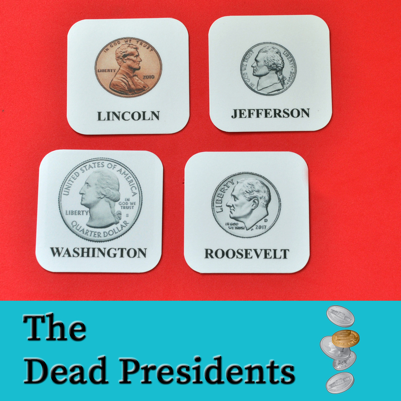 The Dead Presidents