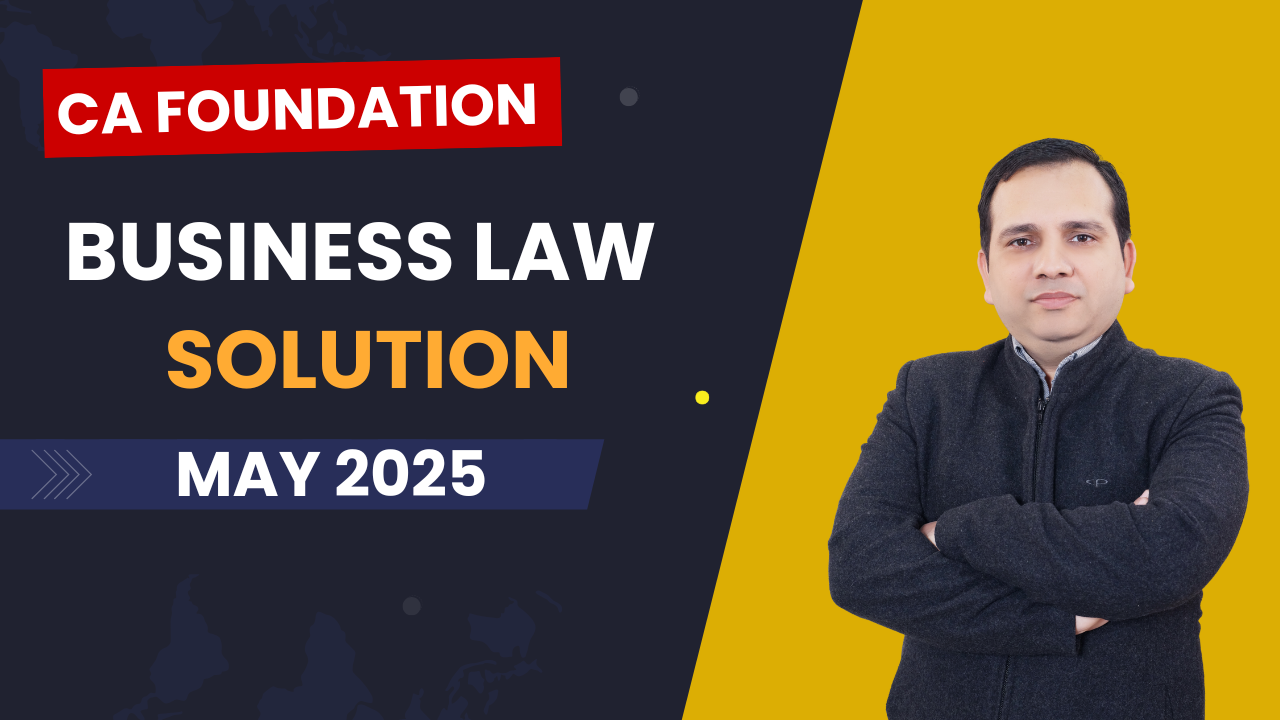 May 25 Business Law paper solution