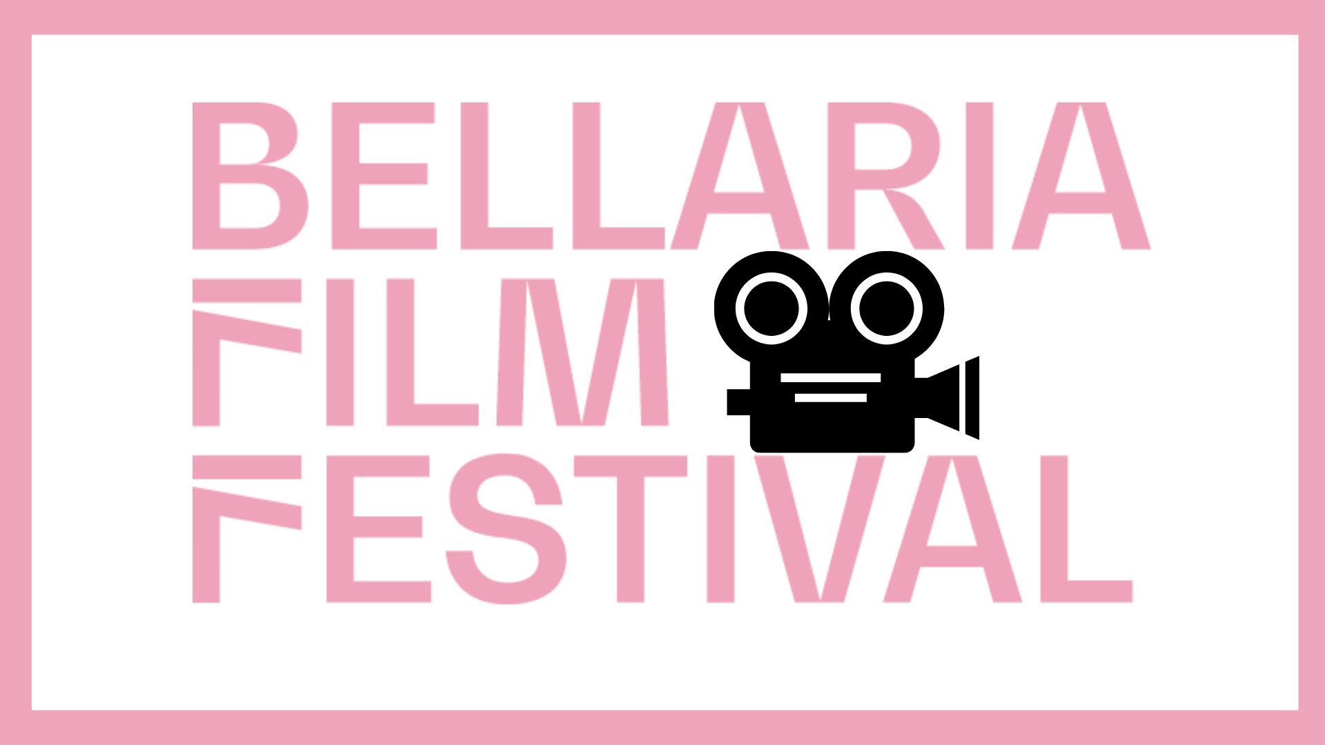 FILM FESTIVAL 2025 Bellaria 07/05/2025 - 11/05/2025