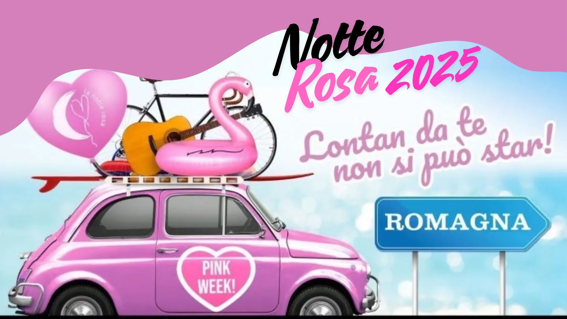 NOTTE ROSA 2025 Romagna 20/06/2025 - 22/06/2025
