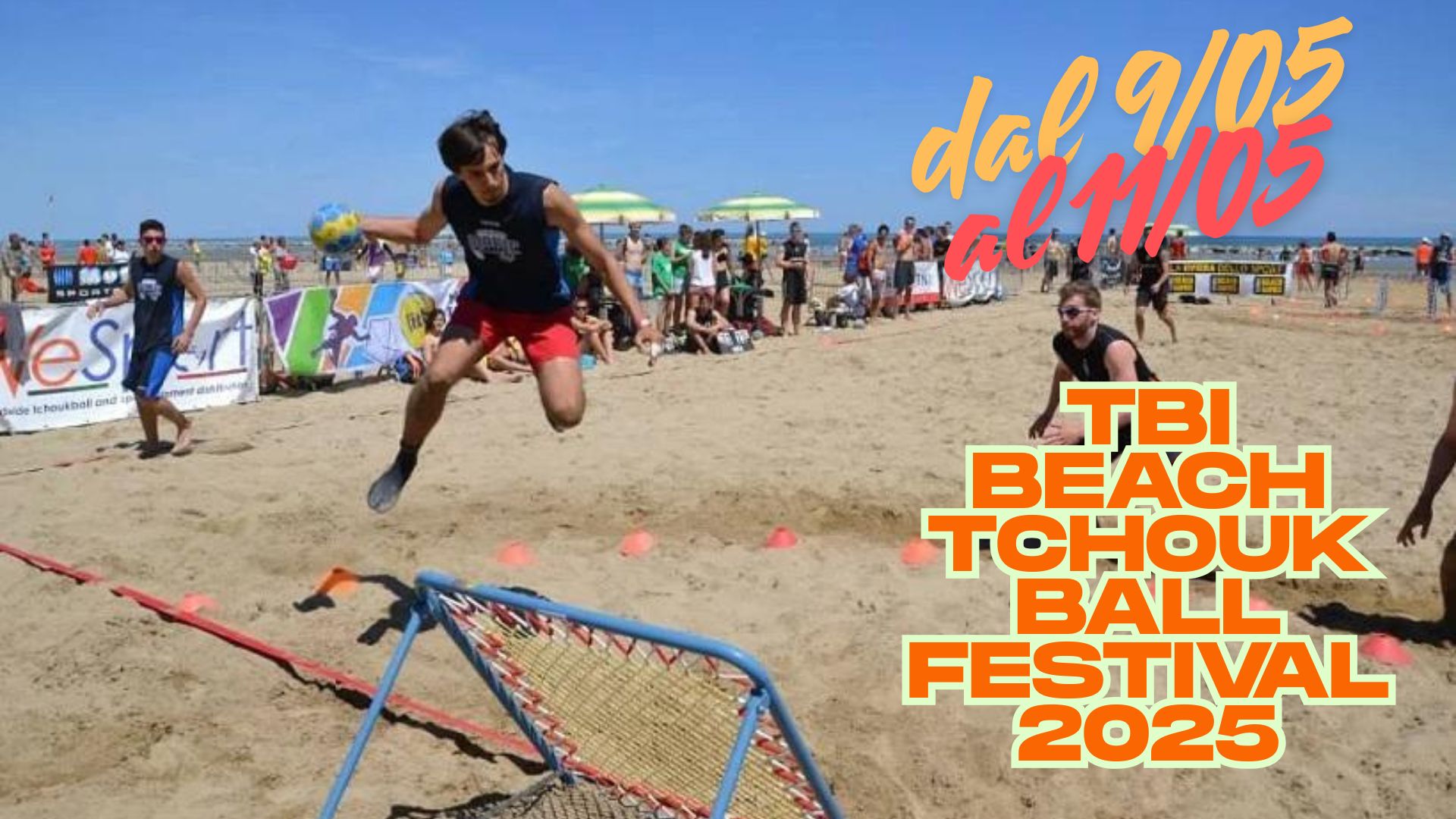 TBI BEACH TCHOUKBall FESTIVAL 2025 Rimini 09/05 - 11/05
