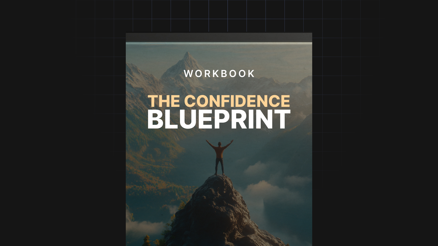 The Confidence Blueprint - Bundle