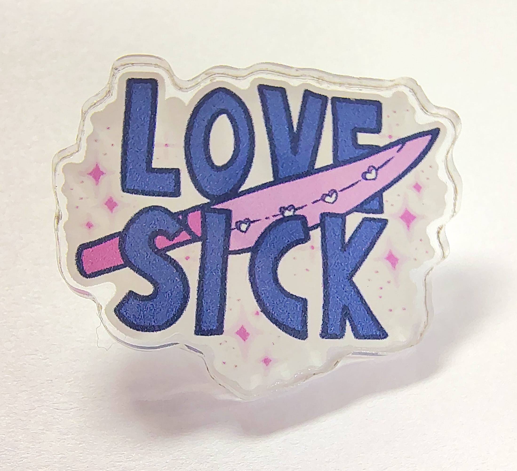 Love Sick Acrylic Pin