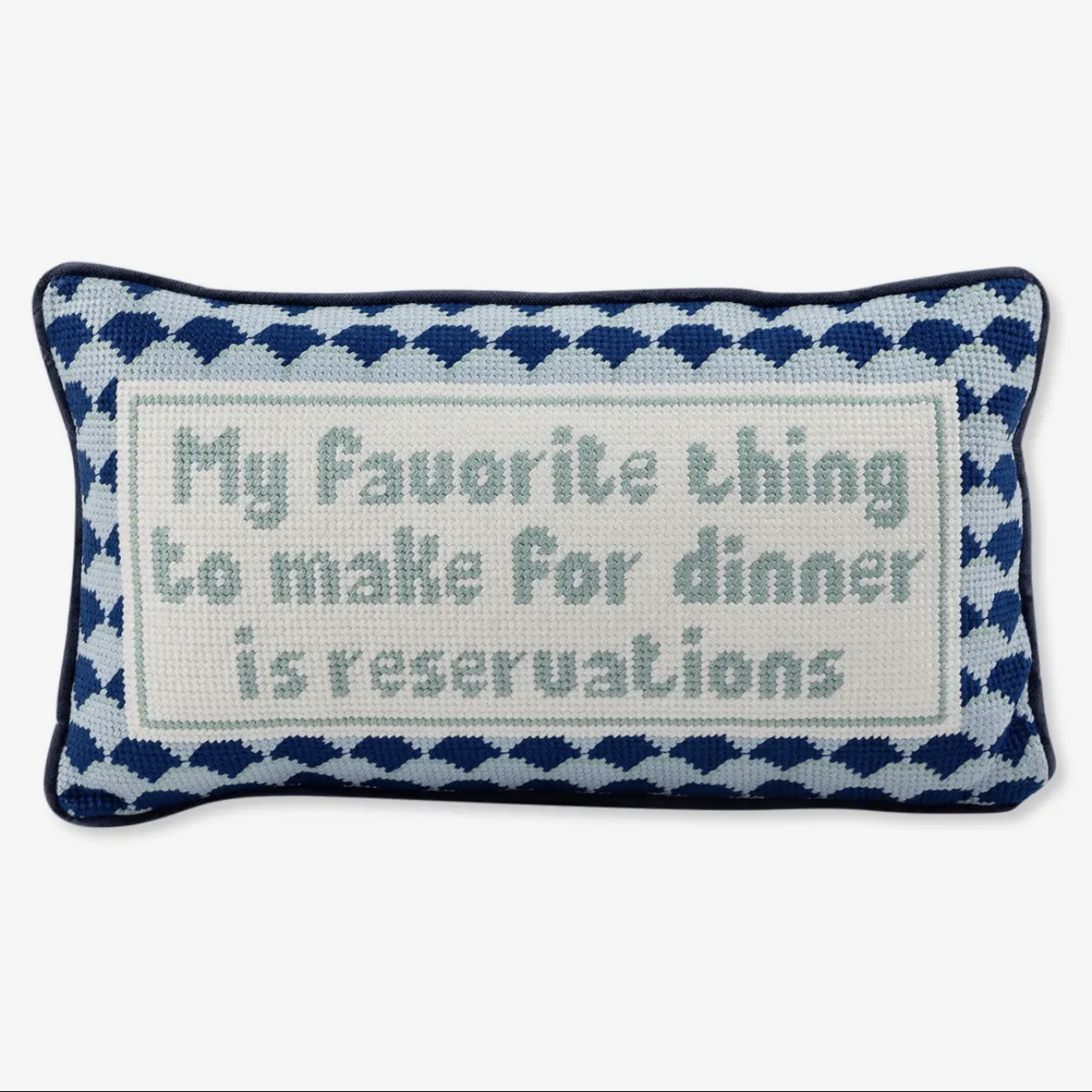 MY FAVORITE THING TO MAKE FOR DINNER IS RESERVATIONS