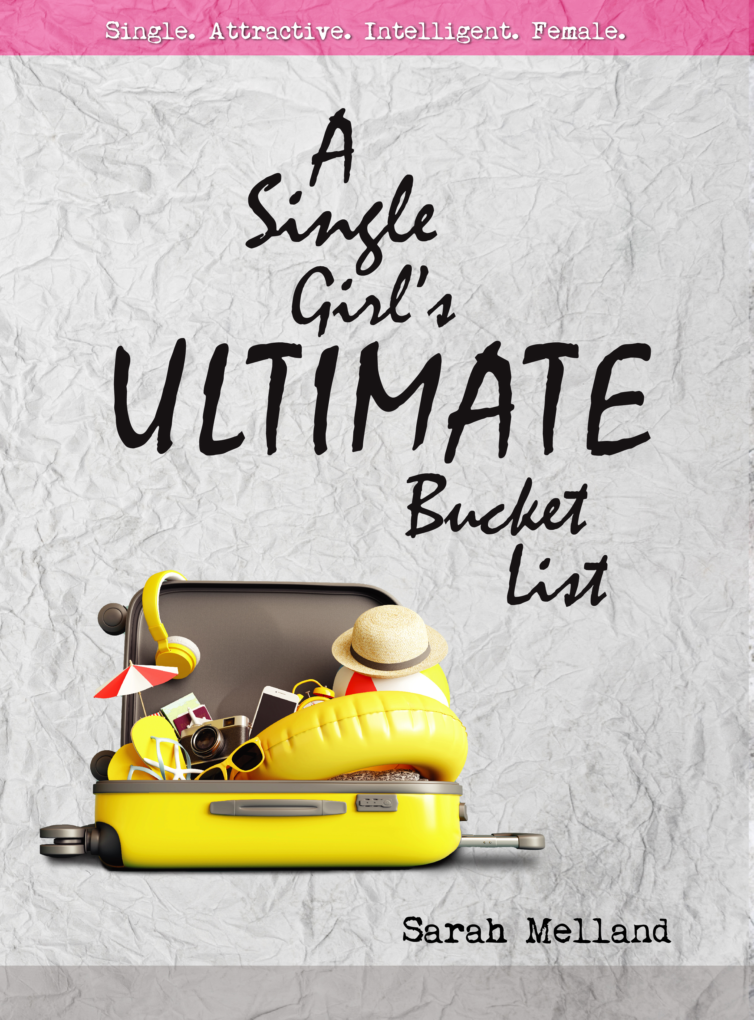 A Single Girl's Ultimate Bucket List