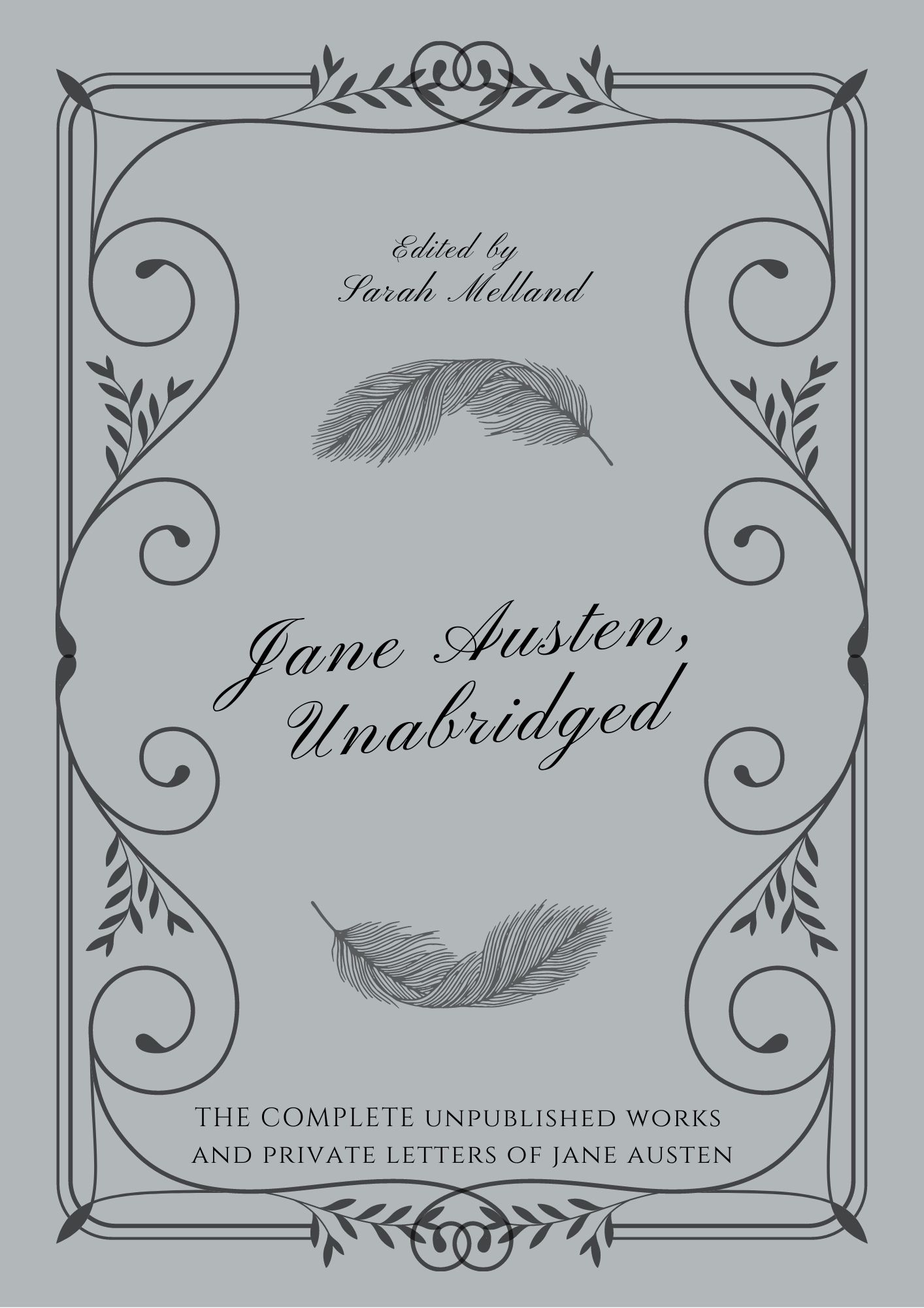Jane Austen, Unabridged