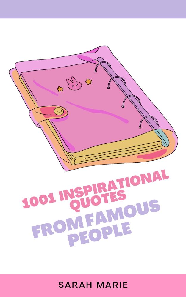 1001 Inspirational Quotes