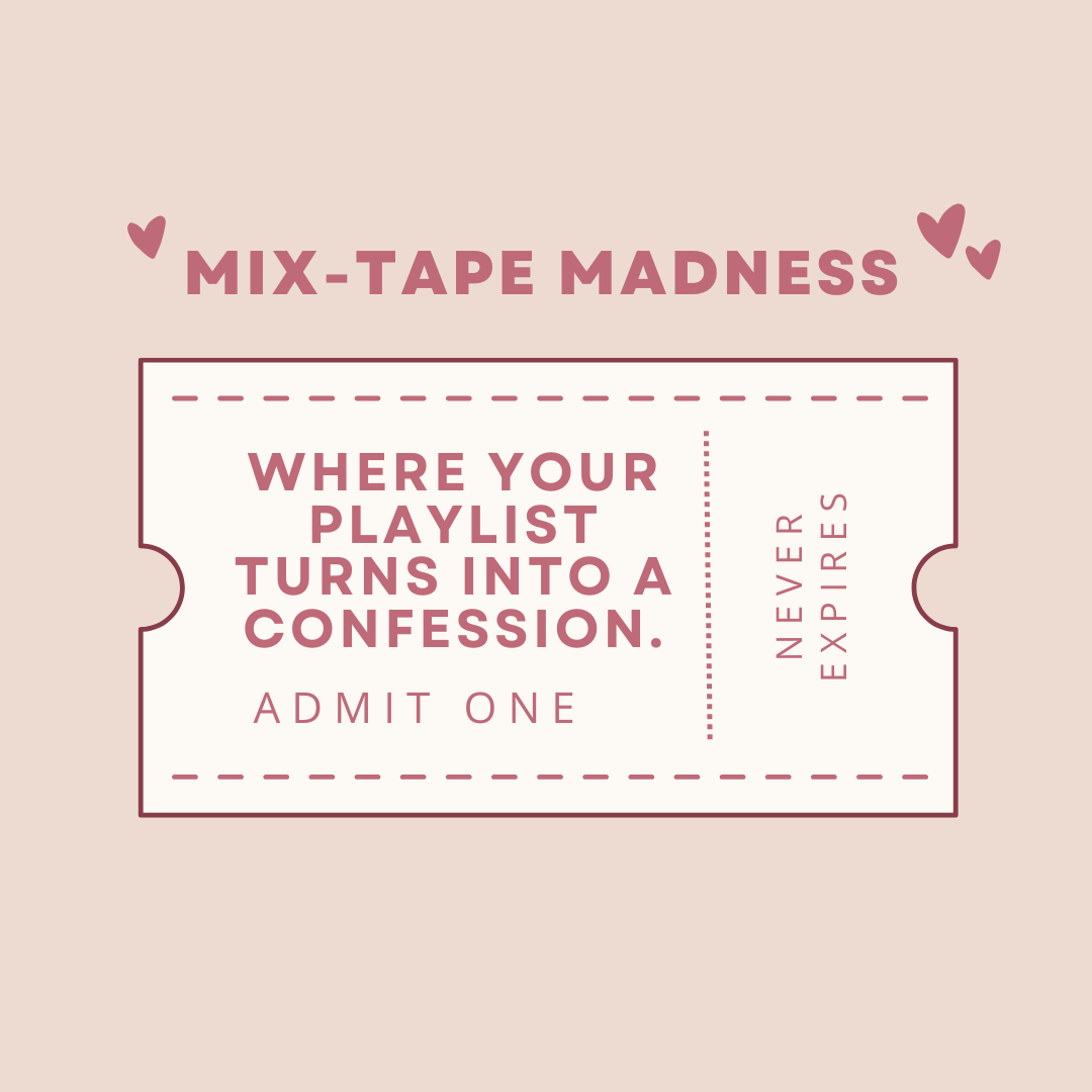 Mix-tape Madness