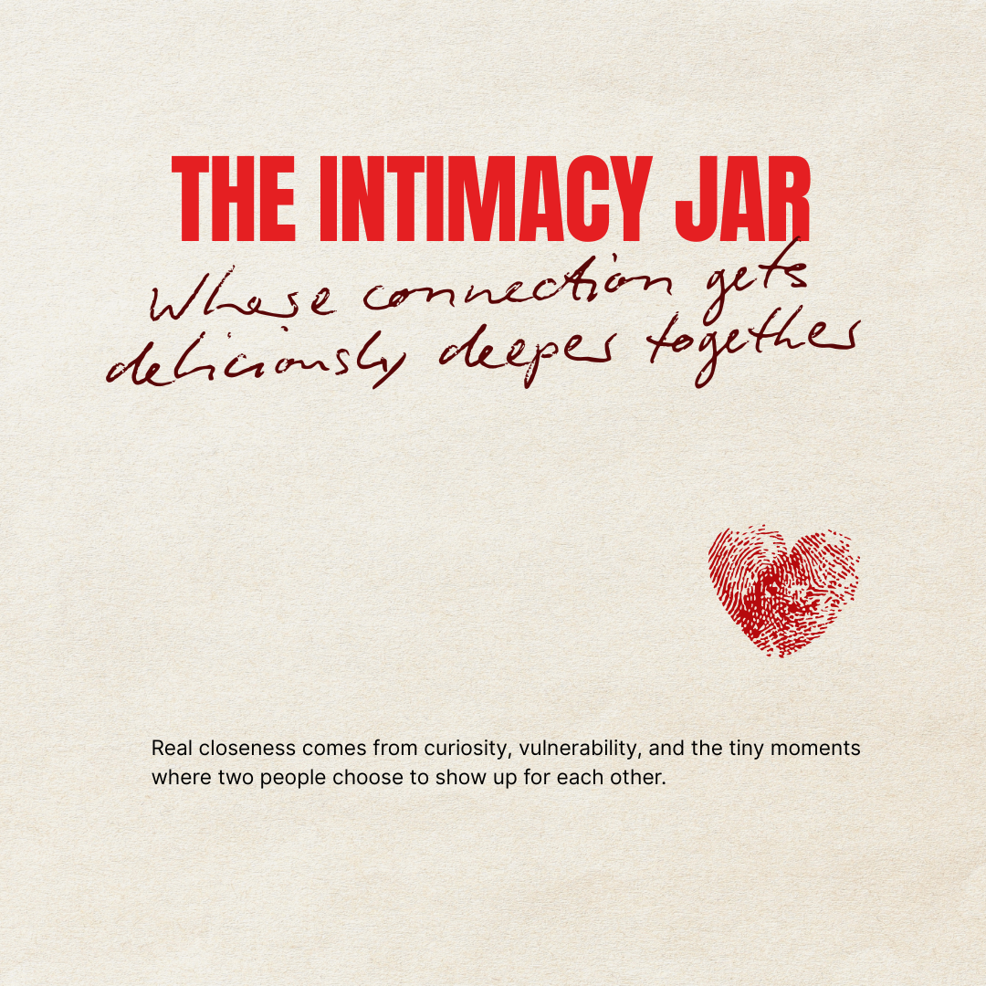 The Intimacy Jar