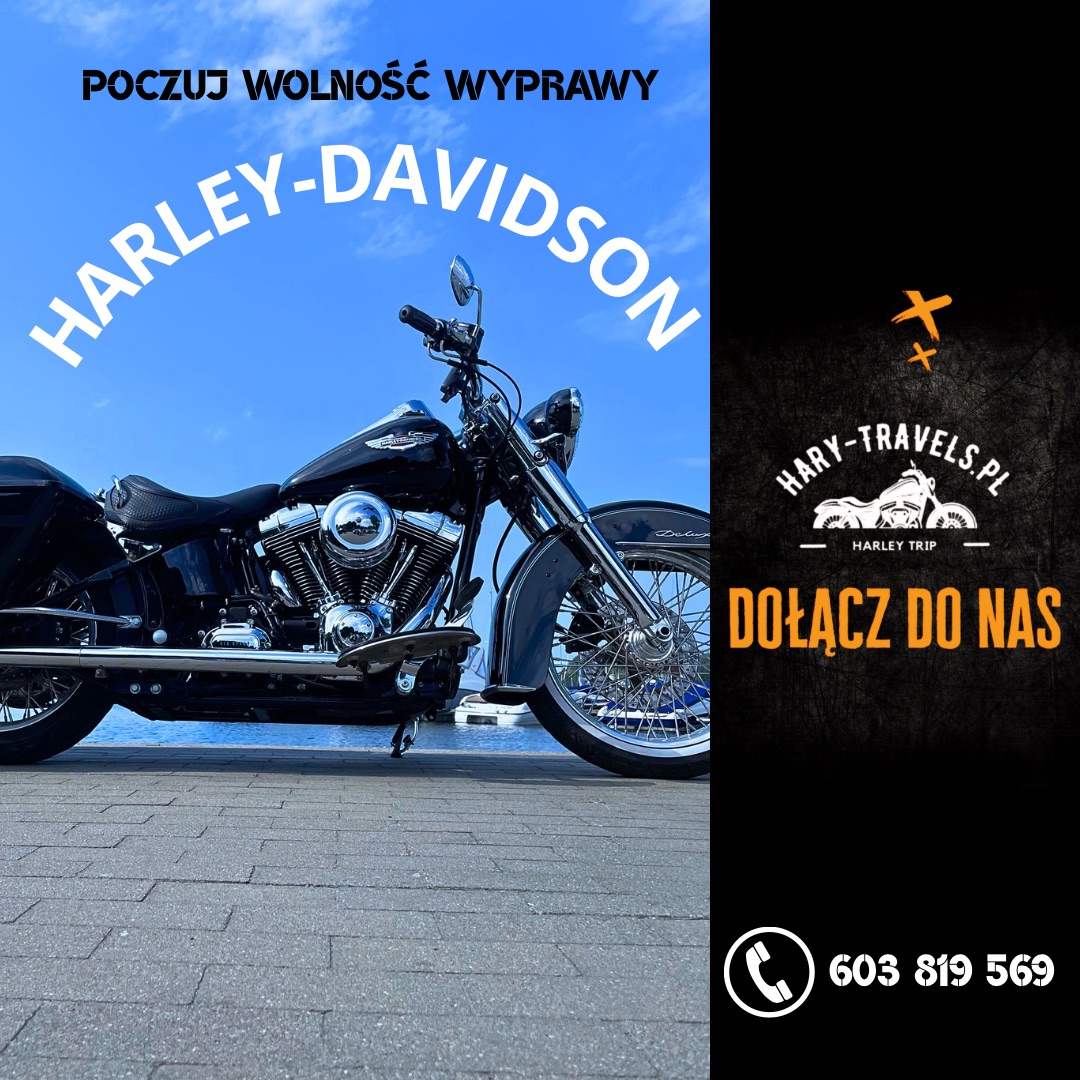 Dokąd zechacesz na swoim- Harley-Davidson