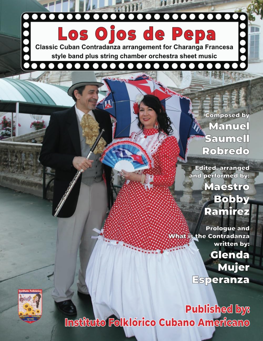 Los Ojos de Pepa: Classic Cuban Contradanza arrangement for Charanga Francesa style band plus string chamber orchestra sheet music