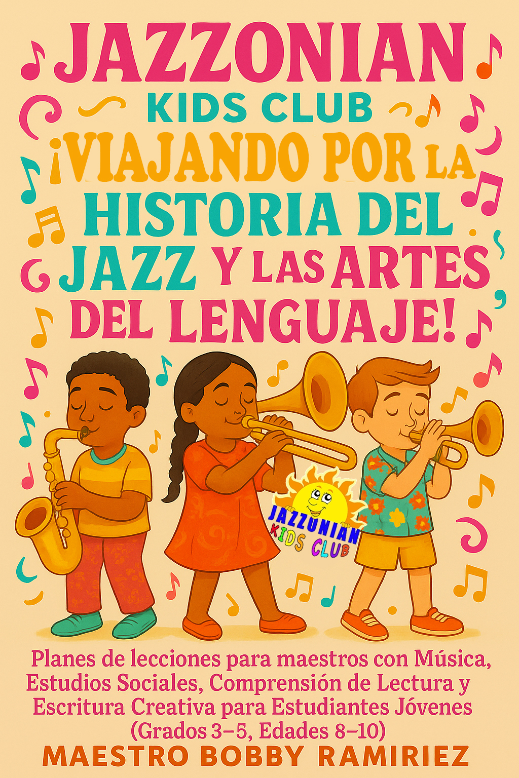 Jazzonian Kids Club: ¡A Ritmo de Jazz por la Historia y el Lenguaje!