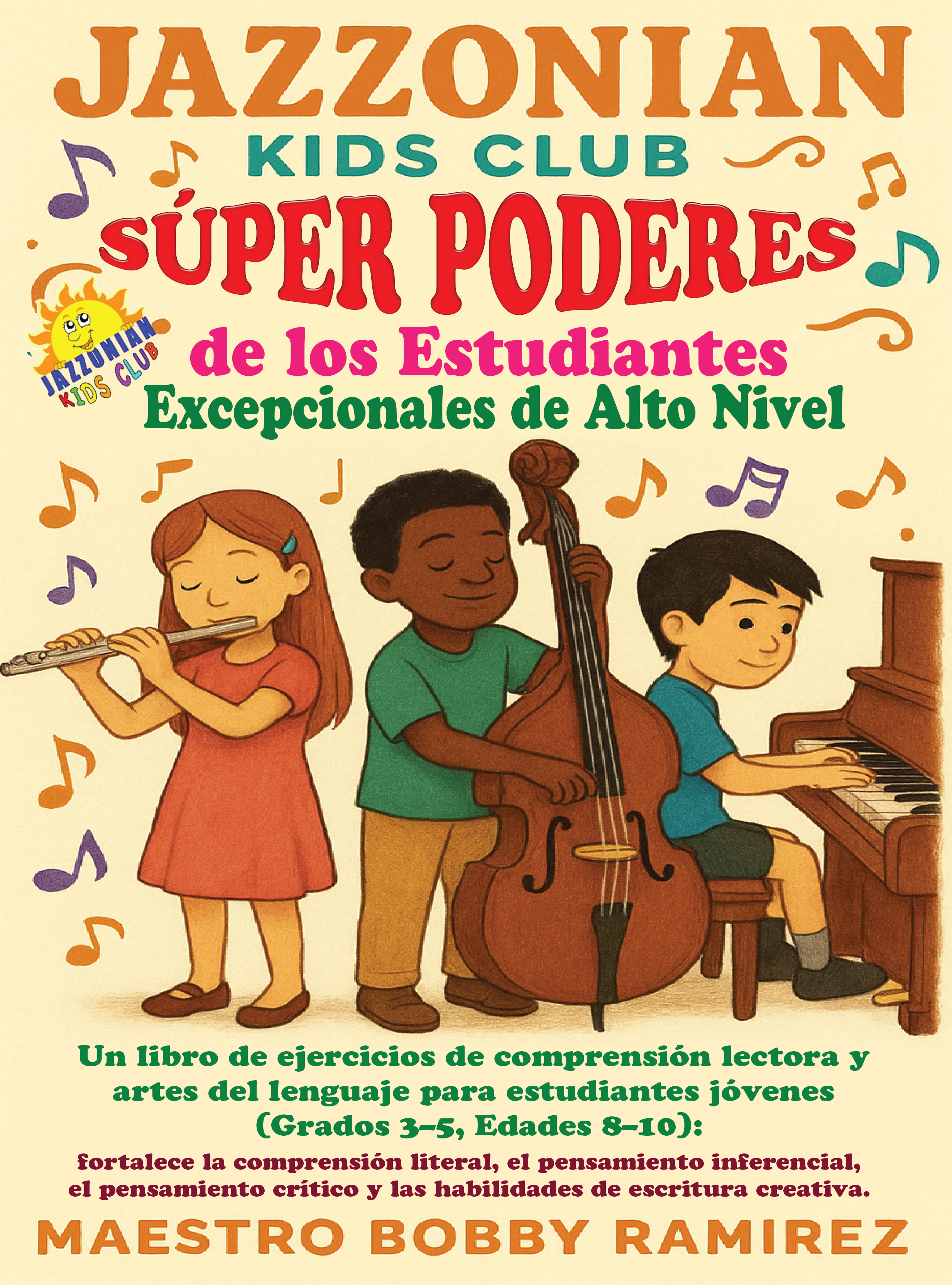 Jazzonian Kids Club Súper Poderes de los Estudiantes