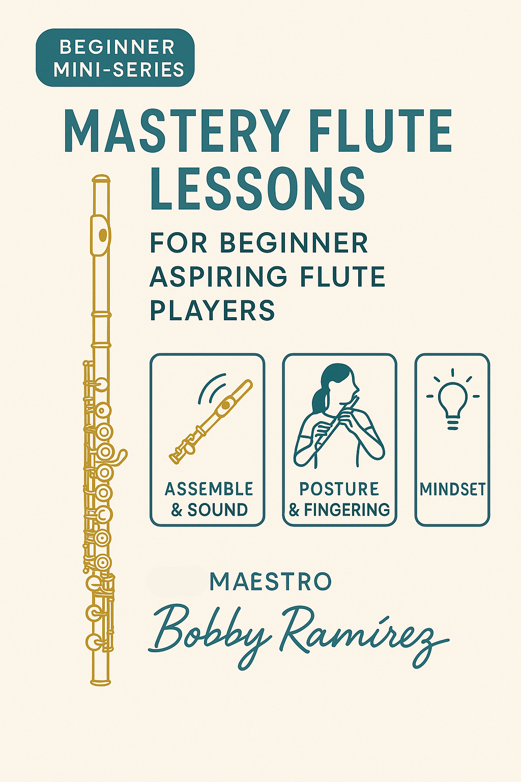 1st Part - On-Line Mastery Flute Self Learning Lesson for Beginner Aspiring Flute Players-101