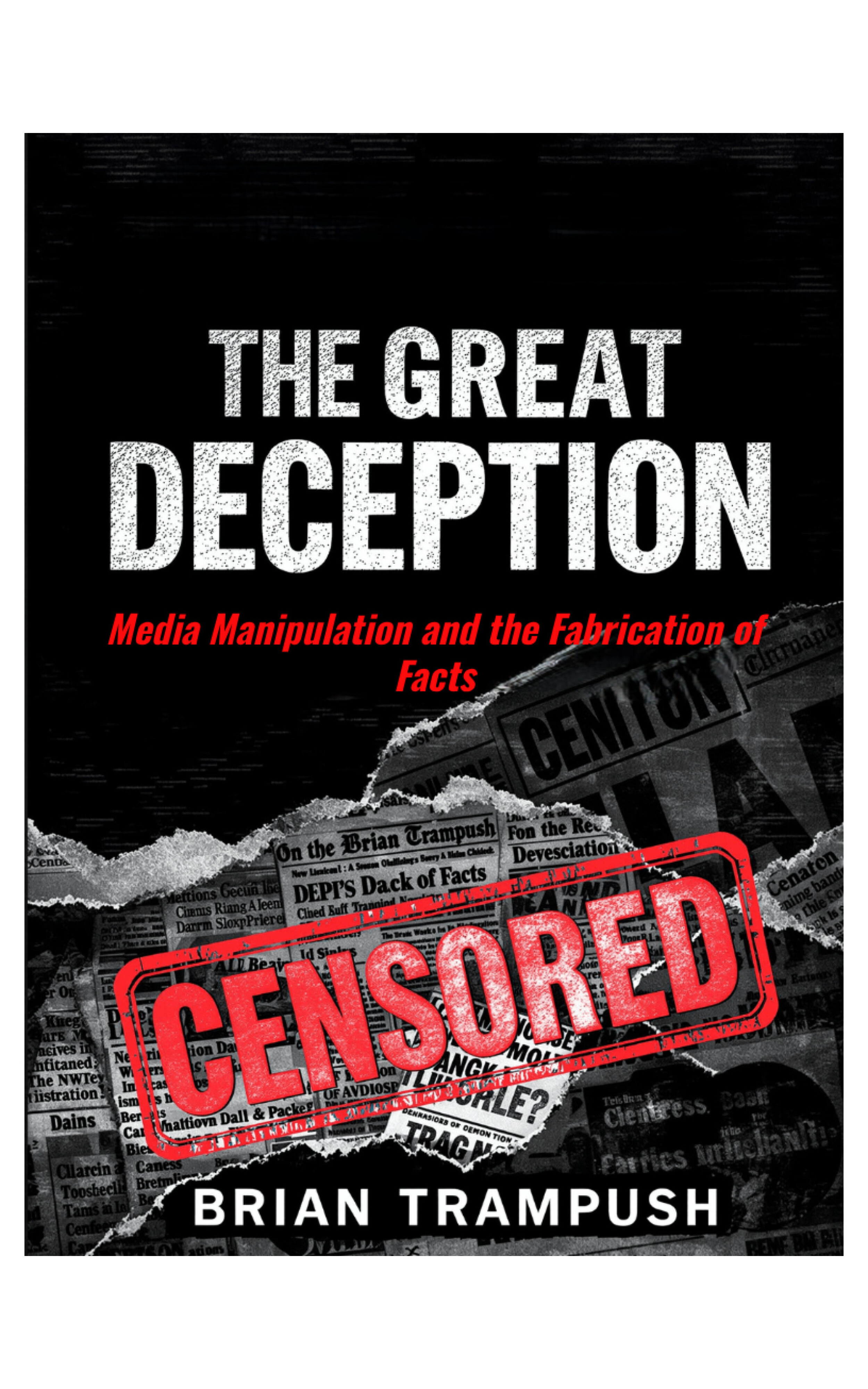 The Great Deception