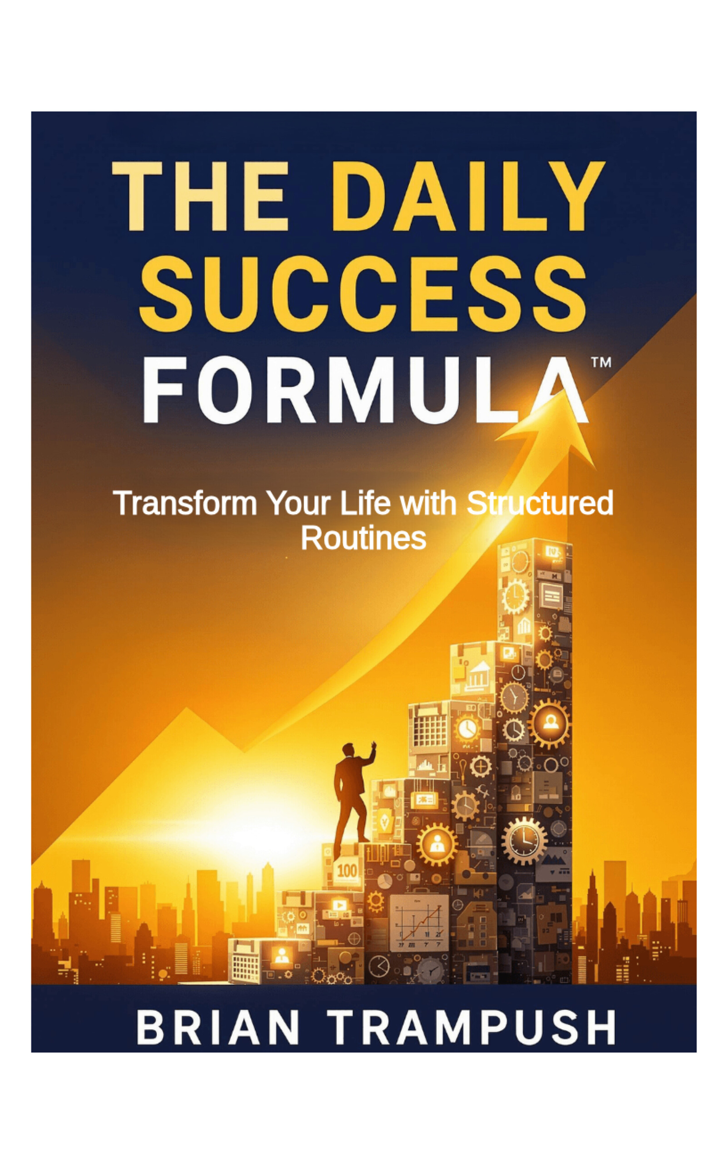 The Daily Success Formula